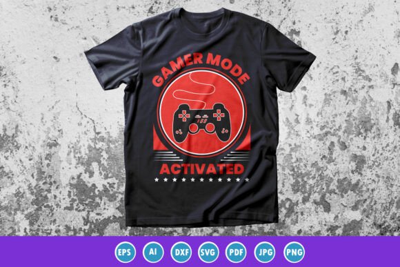 Gaming Mode Activated Quote T-shirt: A Balanced Look at Design, Versatility, and Real-World Use